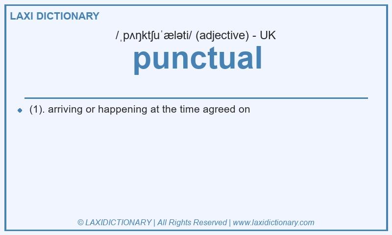 Definition punctual in British English