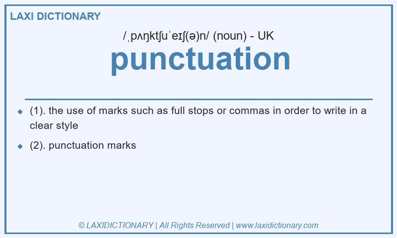 Definition punctuation in British English