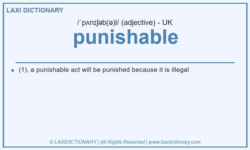 Definition punishable in British English