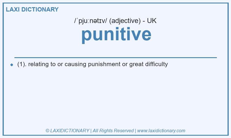 Definition punitive in British English
