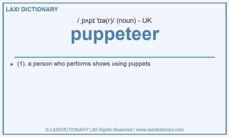 Definition puppeteer in British English