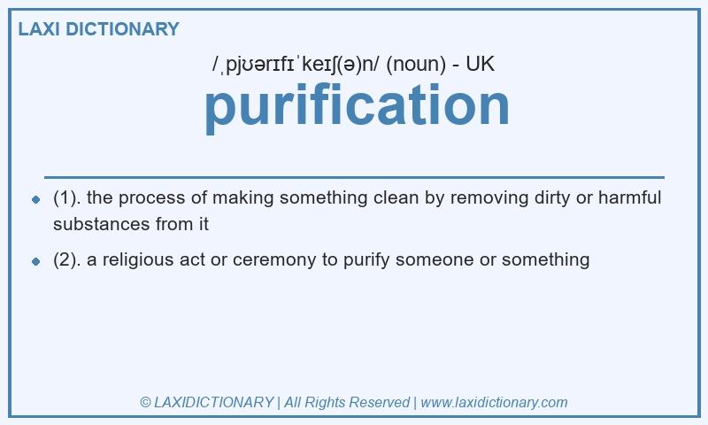 Definition purification in British English