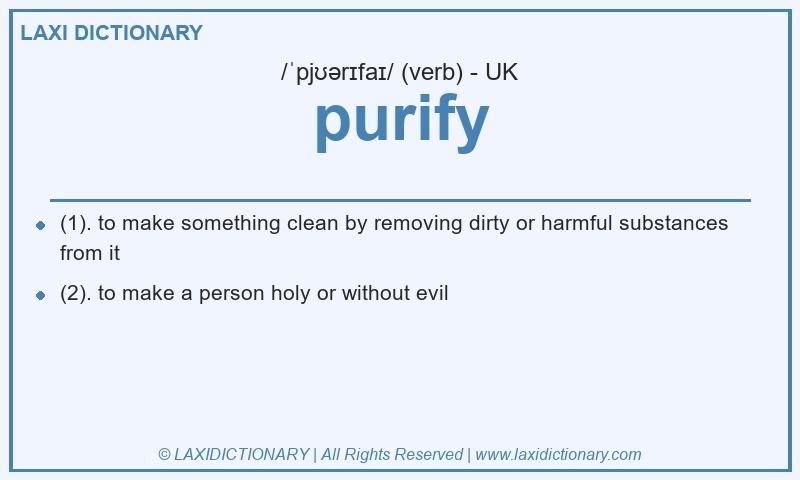 Definition purify in British English