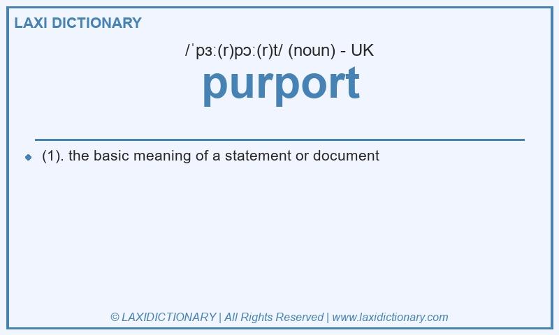 Definition purport in British English
