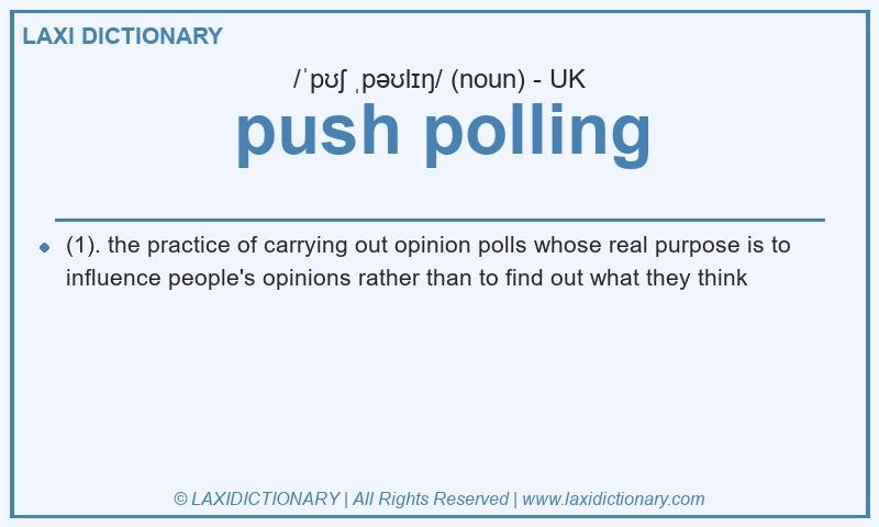 Definition push polling in British English