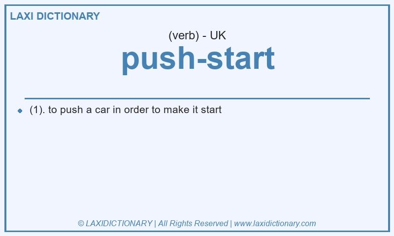 Definition push-start in British English