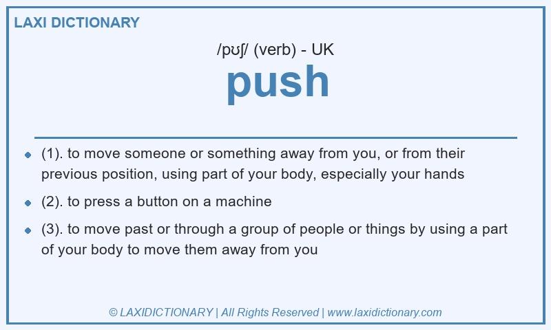 Definition push in British English
