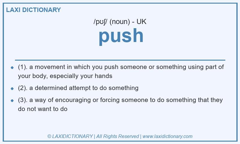 Definition push in British English