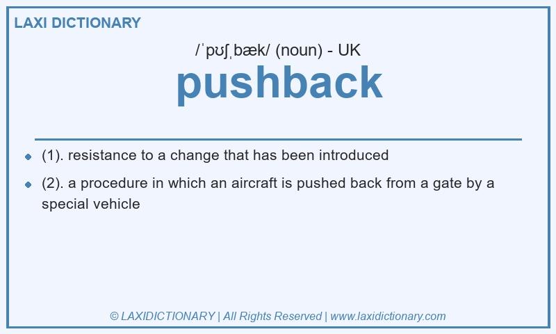 Definition pushback in British English