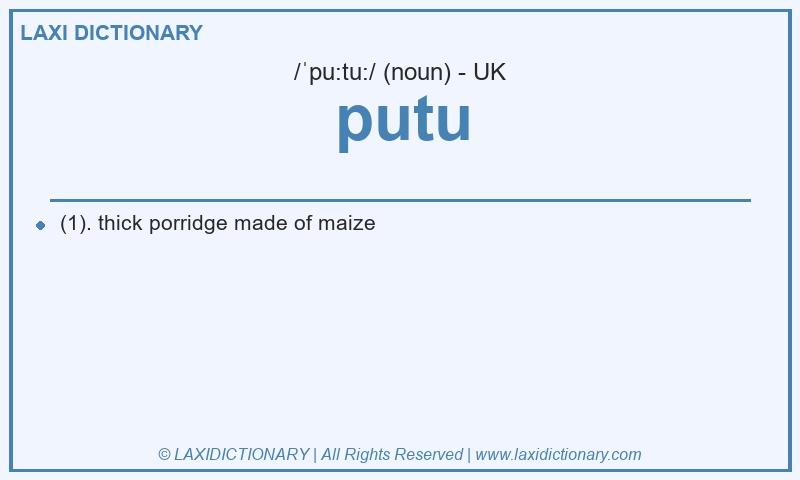 Definition putu in British English