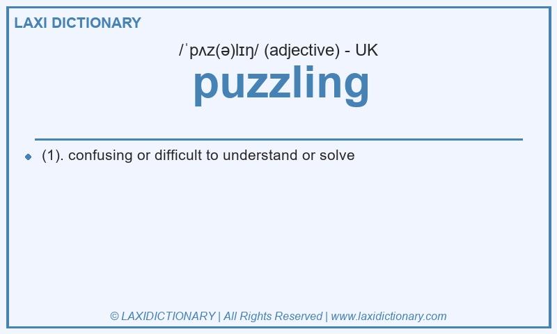 Definition puzzling in British English