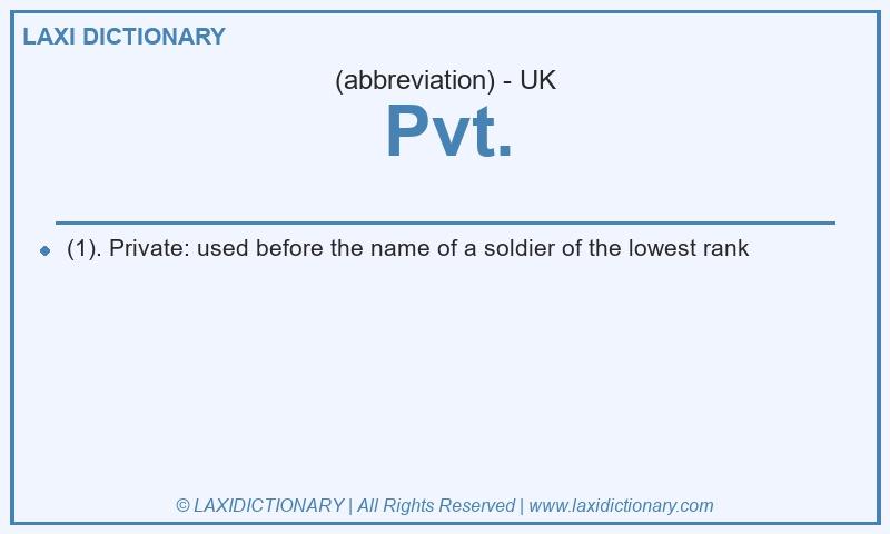 Definition Pvt. in British English