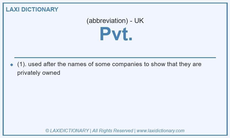 Definition Pvt. in British English