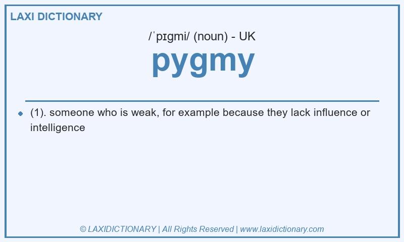 Definition pygmy in British English