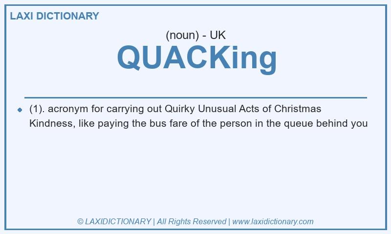 Definition QUACKing in British English