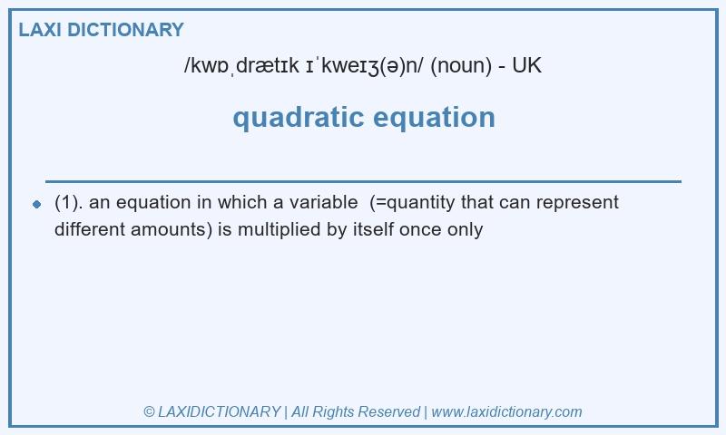 Definition quadratic equation in British English