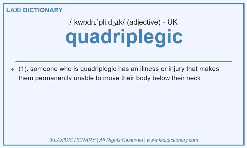 Definition quadriplegic in British English