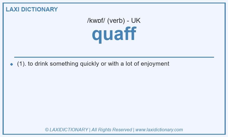 Definition quaff in British English