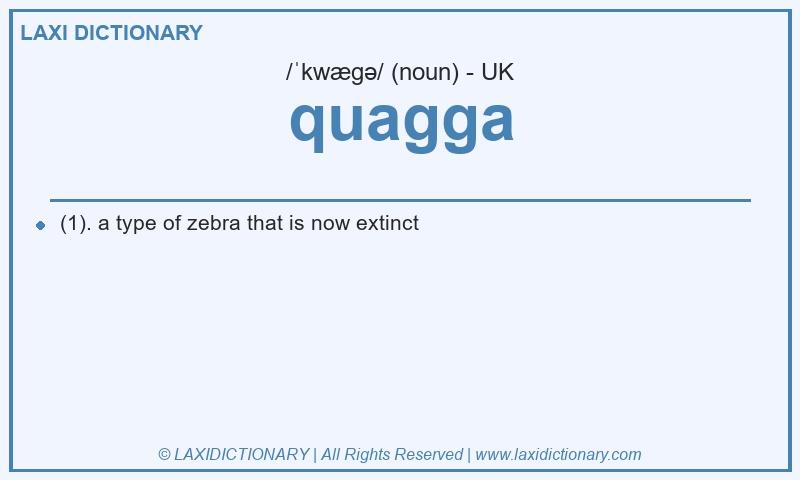 Definition quagga in British English
