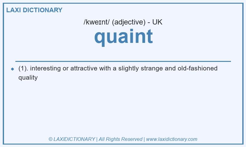 Definition quaint in British English