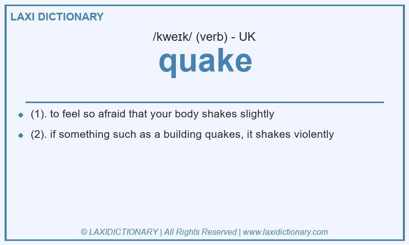 Definition quake in British English