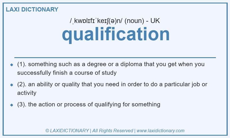 Definition qualification in British English