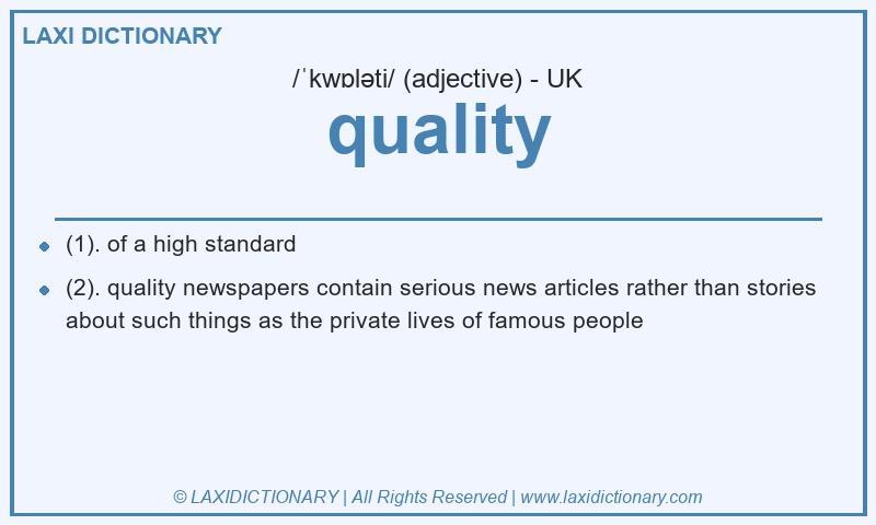 Definition quality in British English