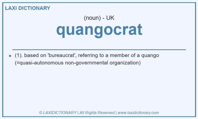 Definition quangocrat in British English