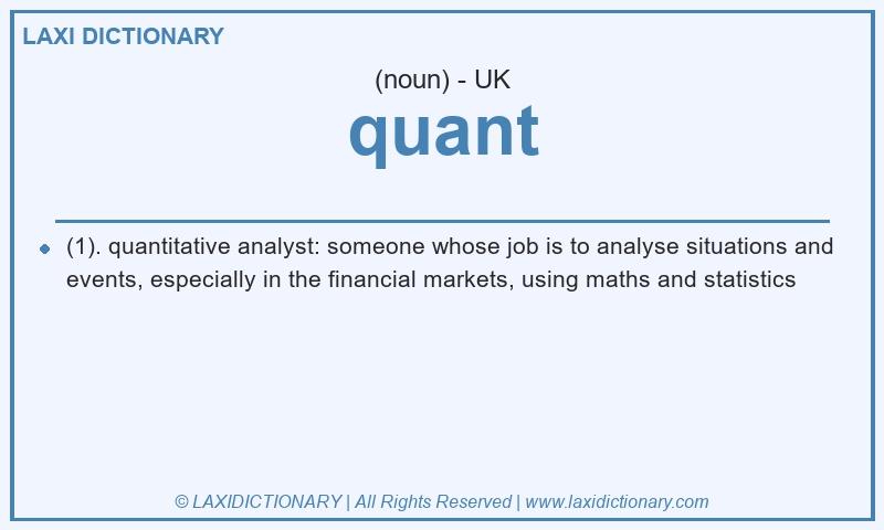 Definition quant in British English