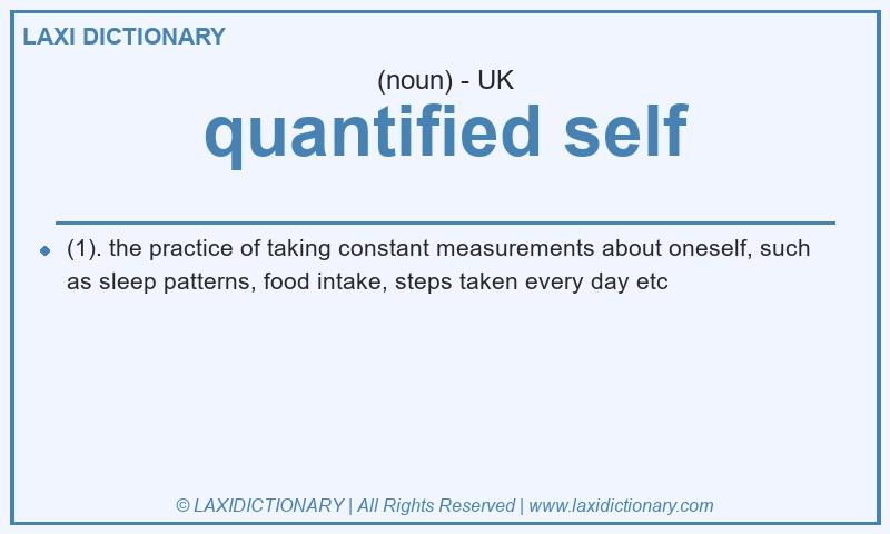 Definition quantified self in British English