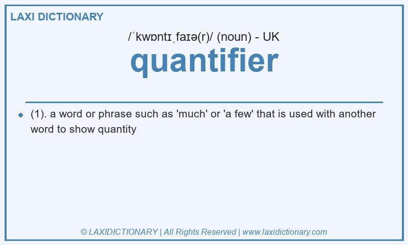Definition quantifier in British English