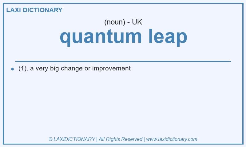 Definition quantum leap in British English