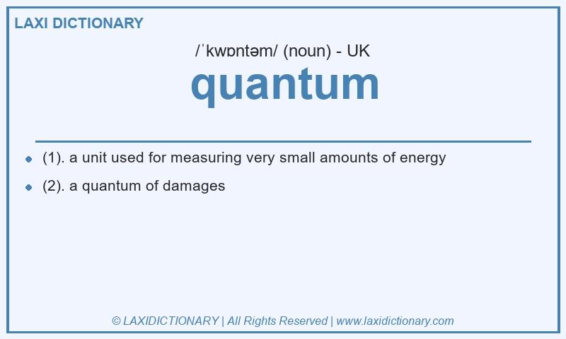 Definition quantum in British English