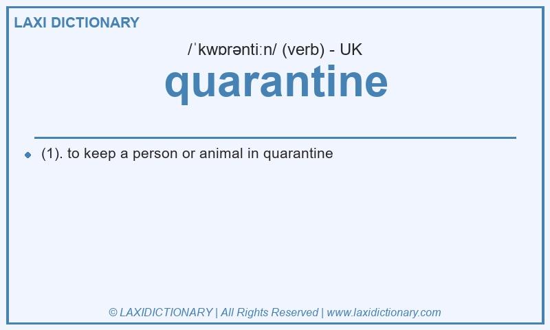 Definition quarantine in British English