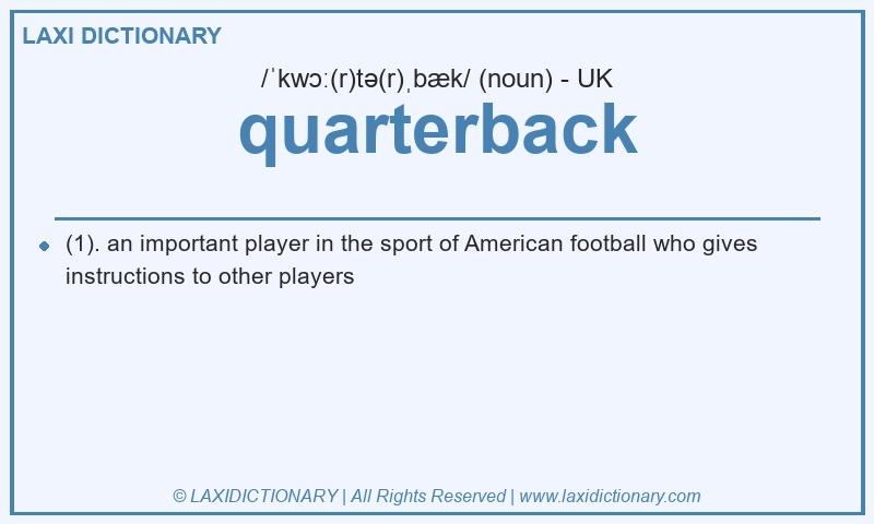 Definition quarterback in British English