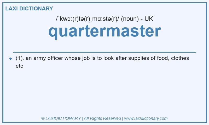 Definition quartermaster in British English
