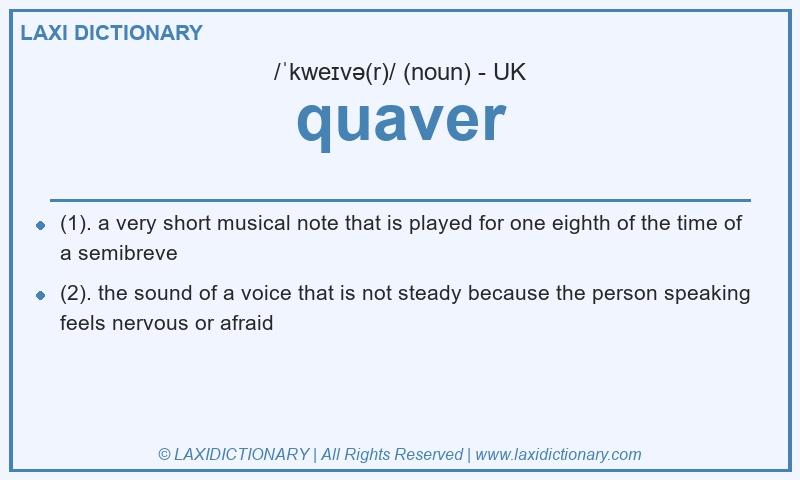Definition quaver in British English