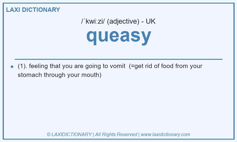 Definition queasy in British English