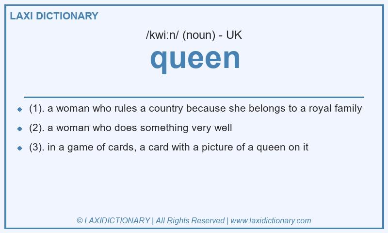 Definition queen in British English