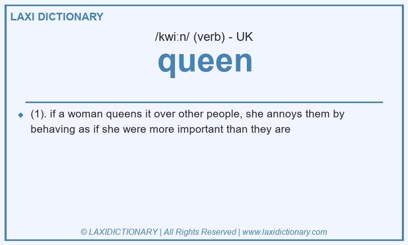 Definition queen in British English