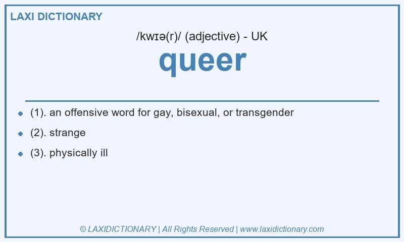 Definition queer in British English