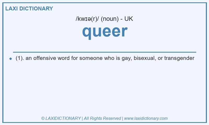 Definition queer in British English