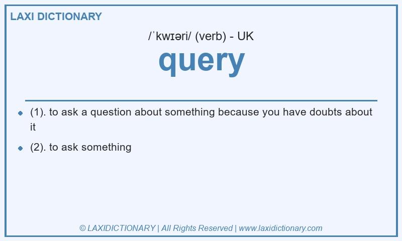 Definition query in British English