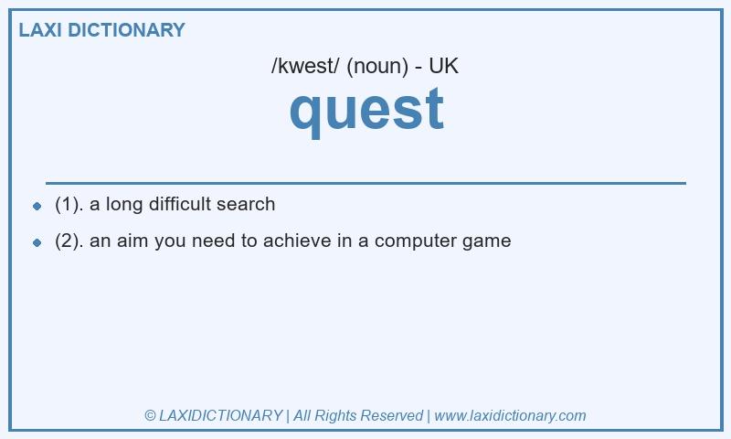Definition quest in British English