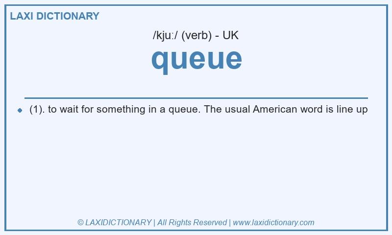 Definition queue in British English