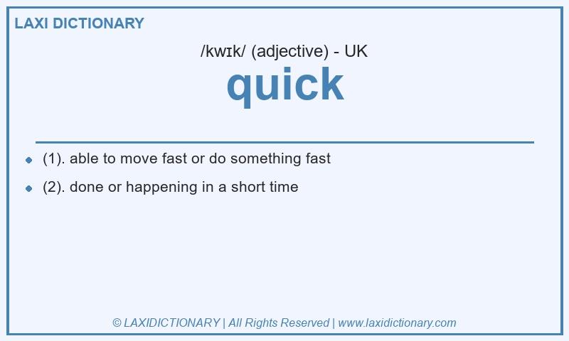 Definition quick in British English