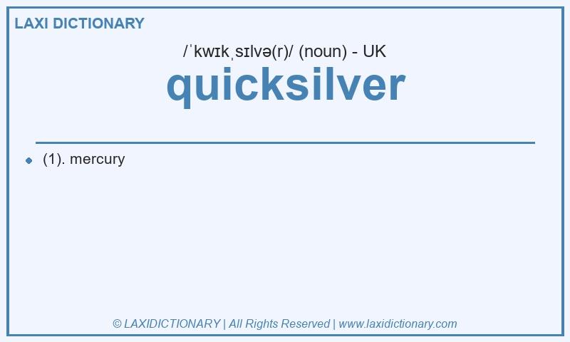 Definition quicksilver in British English