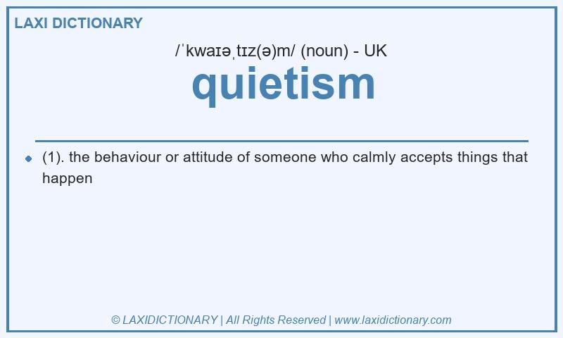 Definition quietism in British English