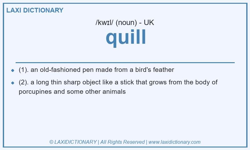 Definition quill in British English