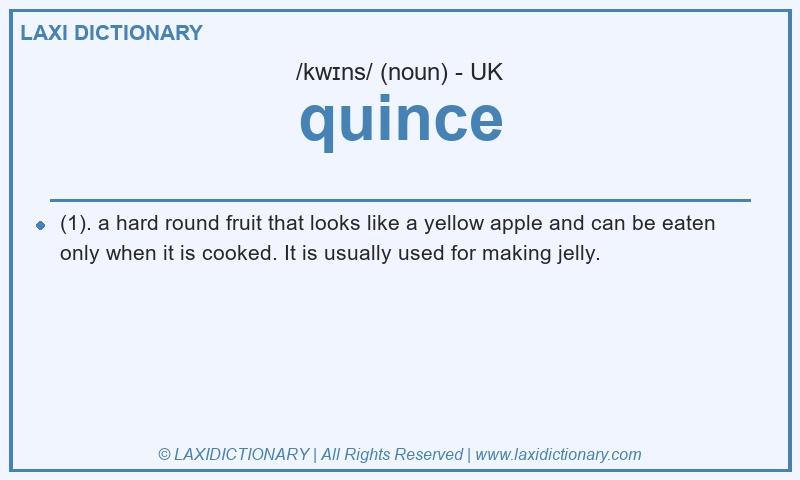 Definition quince in British English